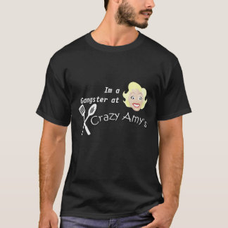 Camiseta Im um gângster no Amy louco