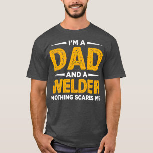 Camiseta IM Um Pai E Um Soldador Nada Me Assusta Soldar