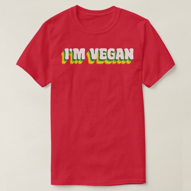 Camiseta I'm Vegan World Vegetarian Day Veggies Plant Based (Frente do Design)