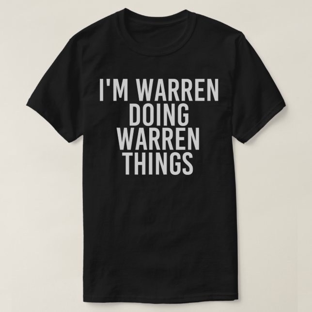 Camiseta IM WARREN FAZENDO COISAS DE MANHÃ ENGRAÇADO Ideia  (Frente do Design)
