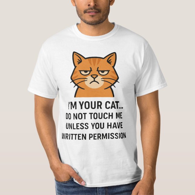 Camiseta I'm Your Cat – Funny Permission Statement (Frente)