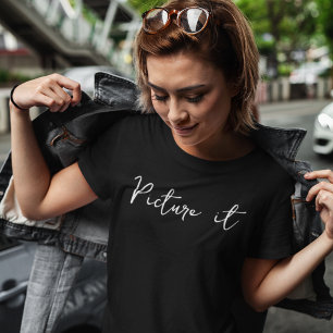 Camiseta Imagem Moderna Motivacional Escrita à Mão