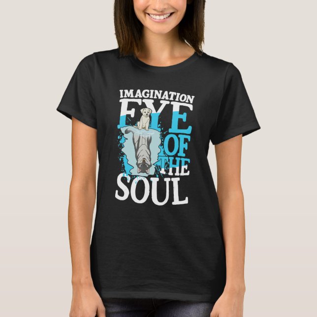 Camiseta Imagination Eye Of The Soul for a Dreamer optimist (Frente)