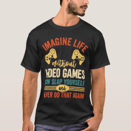 Camiseta Imagine a Vida Sem Videojogos