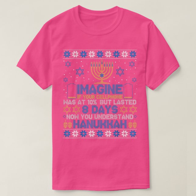 Camiseta Imagine If Your Cellphone Was At 10 Funny Hanukkah (Frente do Design)