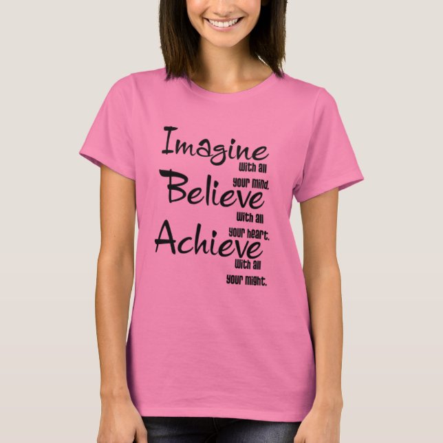 Camiseta Imagine que para acreditar consiga (Frente)