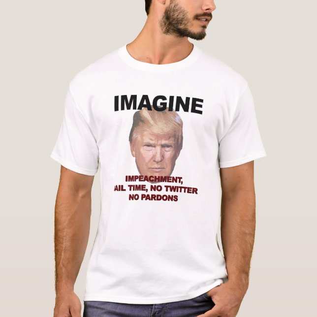 Camiseta Imaginem Impeachment, prisão, Twitter, Sem Pardons (Frente)