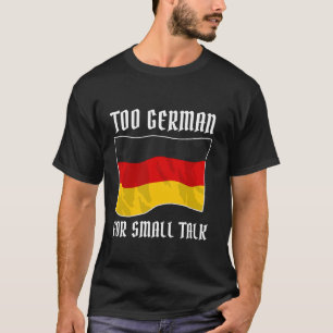 Camiseta Imigrante alemão Cliche Irony Slogan Engraçado Ale