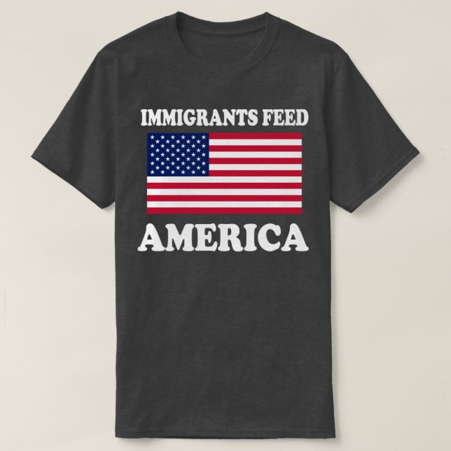 Camiseta Imigrantes alimentam os EUA (Frente do Design)