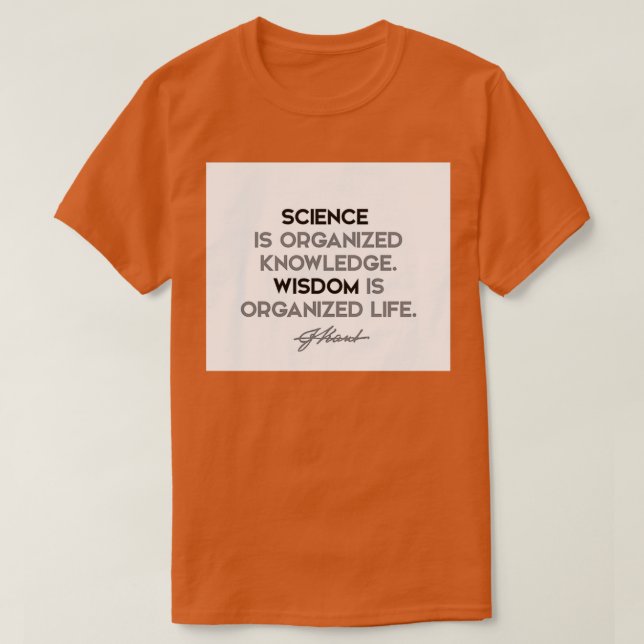 Camiseta Immanuel Kant quotes Science is organized knowledg (Frente do Design)