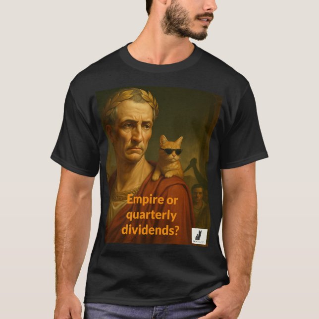 Camiseta Império de César ou Dividendos Trimestrais? (Frente)
