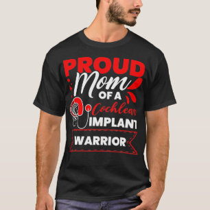 Camiseta Implante Coclear Suporte Orgulhoso Mãe Ouvindo Per
