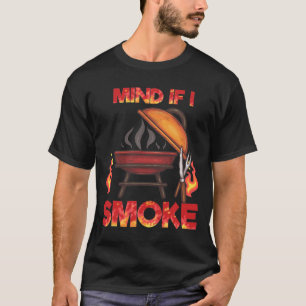 Camiseta Importa-Se Se Eu Fumar O Tema De CHURRASCO Engraç