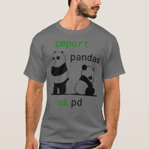Camiseta Importar Pandas Como Pd Funny Python Data Science