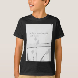Camiseta Impossível É Apenas Uma Citação Inspiracional Desa