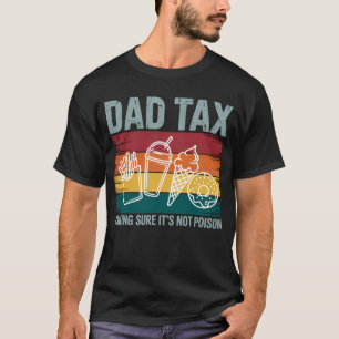Camiseta Imposto do Pai Retro Garantindo que Não é Veneno E