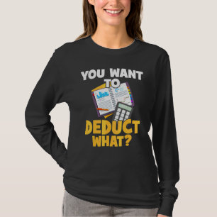 Camiseta Impostos Cpa Você Quer Deduzir Qual Contabilidade