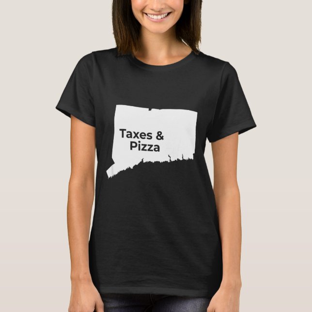 Camiseta Impostos de Connecticut &amp; Connecticut Zza  (Frente)