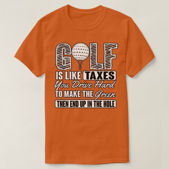 Camiseta Impostos de Golfe (Frente do Design)