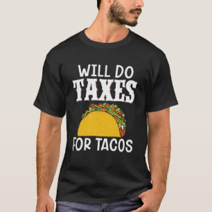 Camiseta Impostos Para Tacos Contabilista Fiscal