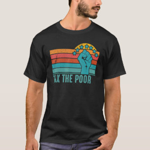 Camiseta Impostos Sobre A Pobre Retrô Vintage Anti-Capitali