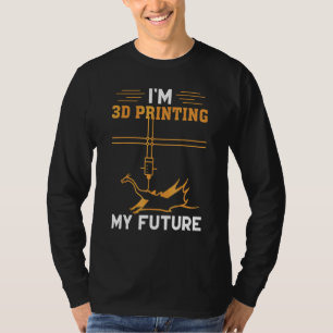 Camiseta Impressão 3d para entusiasta da impressão 3d