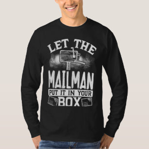 Camiseta Impressão Traseira Deixe O Carteiro Colocar Na Sua