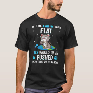 Camiseta Impressão traseira se a Terra fosse plana os gatos