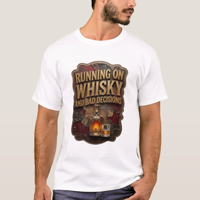 Camiseta Impressionante CORRENDO COM UÍSQUE E MÁS DECISÕES (Frente)
