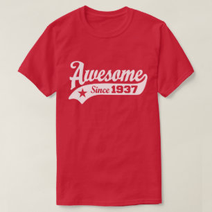 Camiseta Impressionante desde 1937