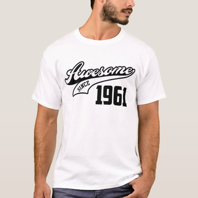 Camiseta Impressionante desde 1961 (Frente)