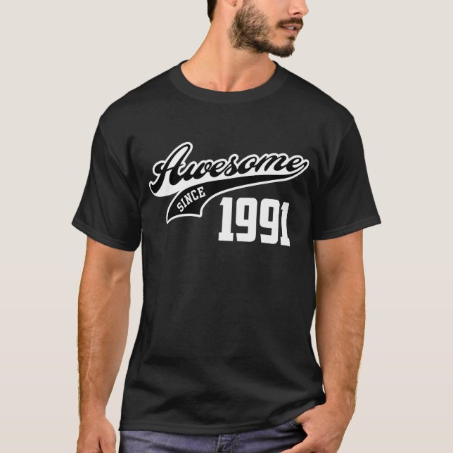 Camiseta Impressionante desde 1991 (Frente)