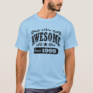 Camiseta Impressionante desde 1995