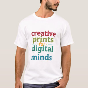 Camiseta Impressões Criativas Para Mentes Digitais Tipograf