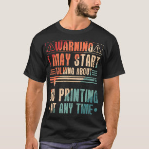 Camiseta Impressora 3D Filamento 3D Falando Sobre Impressão