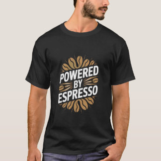 Camiseta Impulsionado pelo Design de Café Espresso