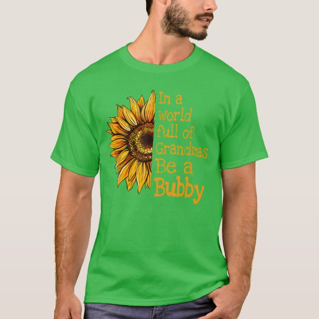 Camiseta In A World Of Grandmas Be A Bubby Jewish Yiddish G (Frente)