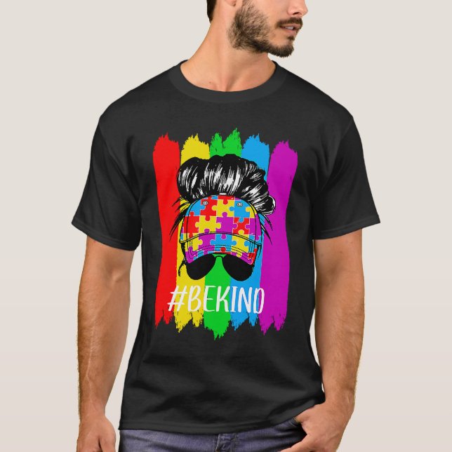 Camiseta In A World Where You Can Be Kind Autism Awareness  (Frente)