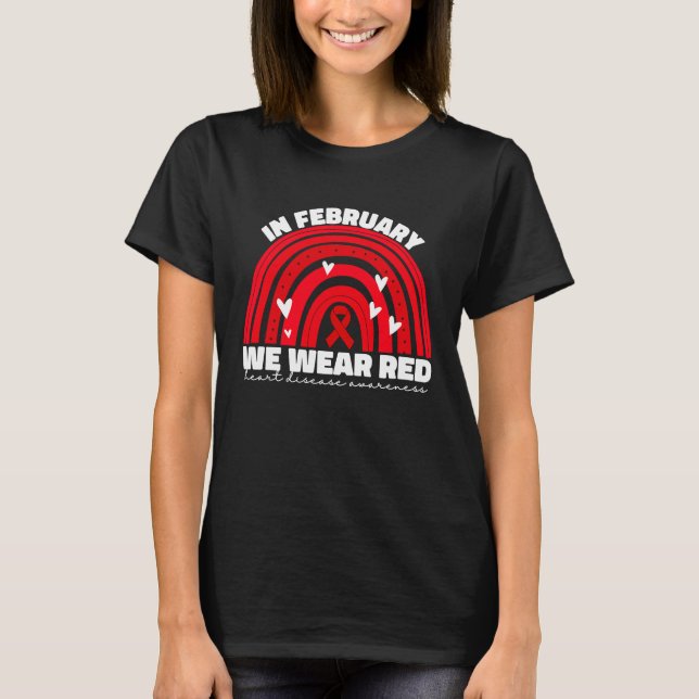 Camiseta In February We Wear Red Heart Disease Awareness Fo (Frente)