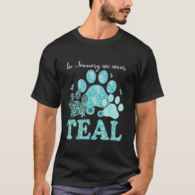 Camiseta In January We Wear Teal Dog Cat Paw Cervical Cance (Frente)