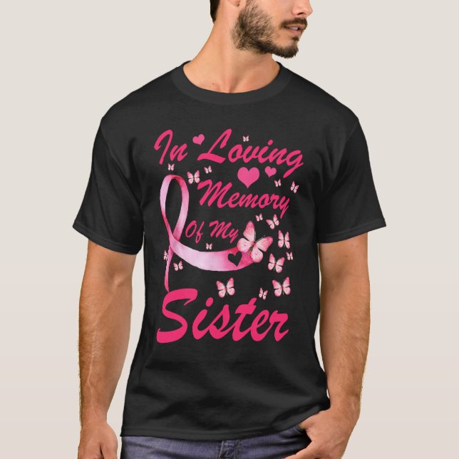 Camiseta In Loving Memory Of My Sister, pink butterflies su (Frente)