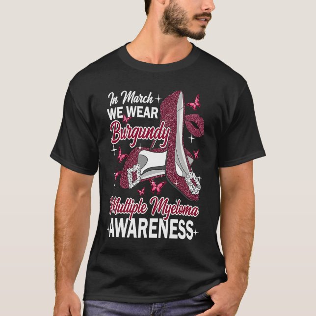 Camiseta In March Wear Burgundy Multiple Myeloma Awareness  (Frente)