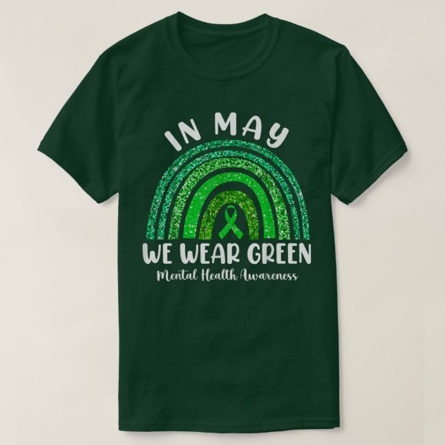 Camiseta In May We Wear Green Mental Health Awareness Green (Frente do Design)