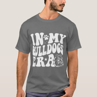 Camiseta In My Bulldogs Era for Bulldog Mascot Sports Fan