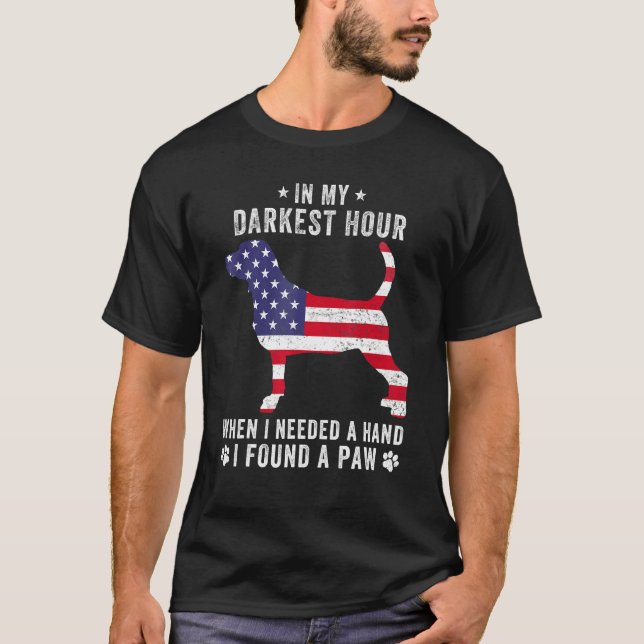 Camiseta In My Darkest Hour I Found A Paw  Beagle Owner (Frente)