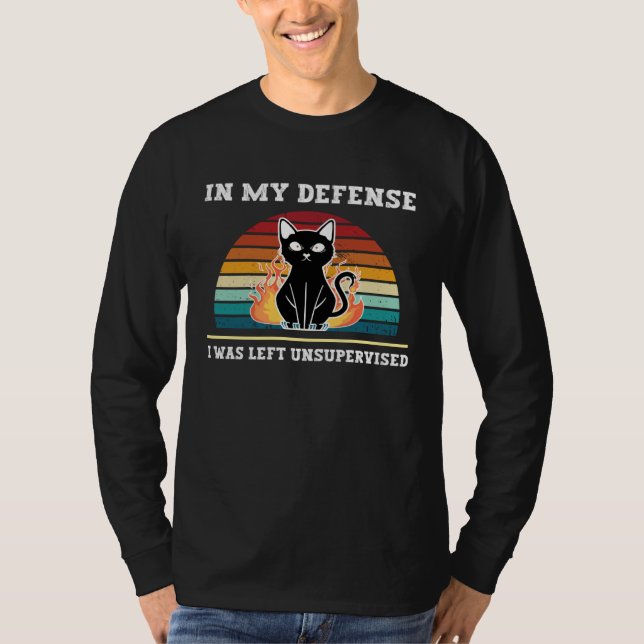 Camiseta In My Defense I Was Left Unsupervised Retro Cat Fu (Frente)