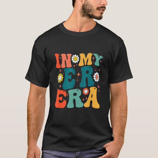 Camiseta In My ER Era Retro groovy smile face Emergency Nur (Frente)
