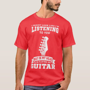 Camiseta In My Head Im Playing My Guitar Musician Bass Guit