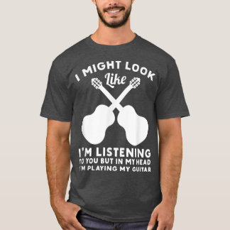 Camiseta In My Head Im Playing My Guitar Musician Bass Guit