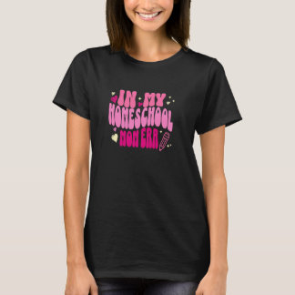 Camiseta In My Homeschool Mom Era, Groovy Homeschool teache